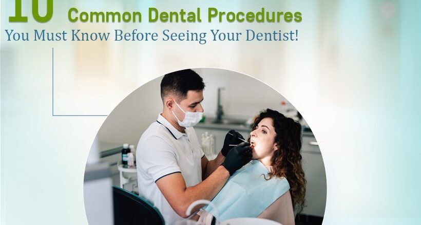 Types of Dental Treatments