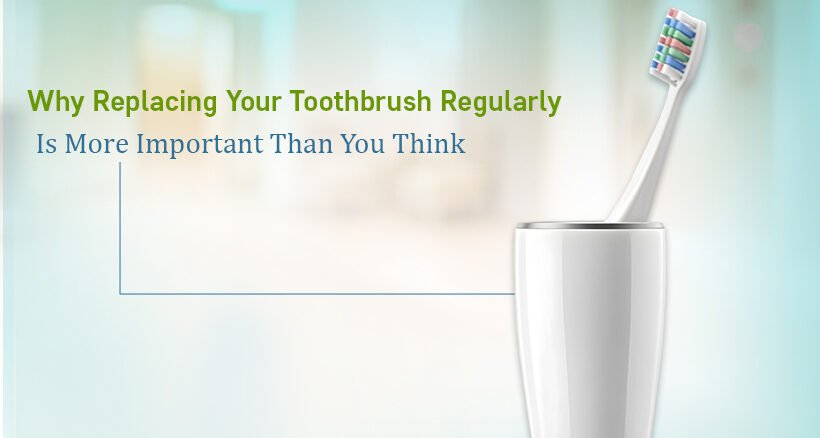 Benefits of Replacing Toothbrush