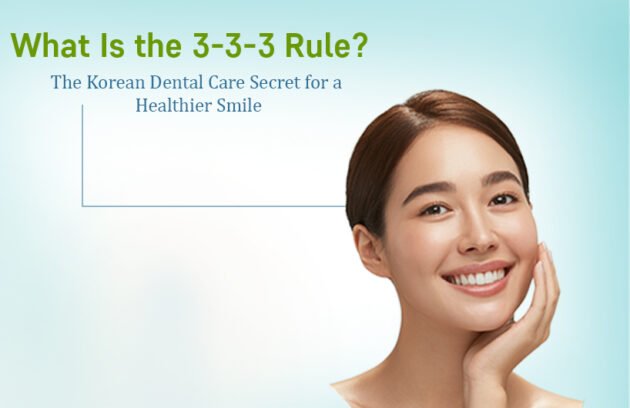 What Is the 3-3-3 Rule for Brushing Teeth
