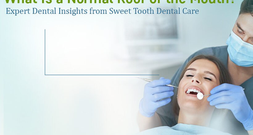 Normal Roof of Mouth Dental Expert Guide