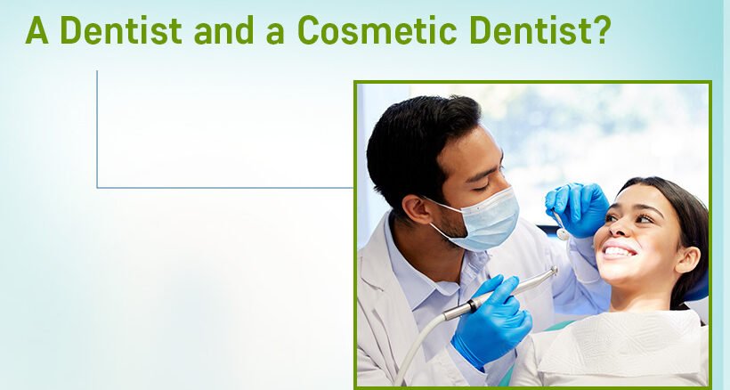 Dentist vs Cosmetic Dentist