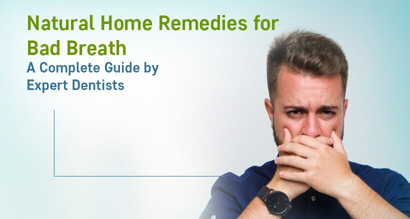 Natural Home Remedies for Bad Breath